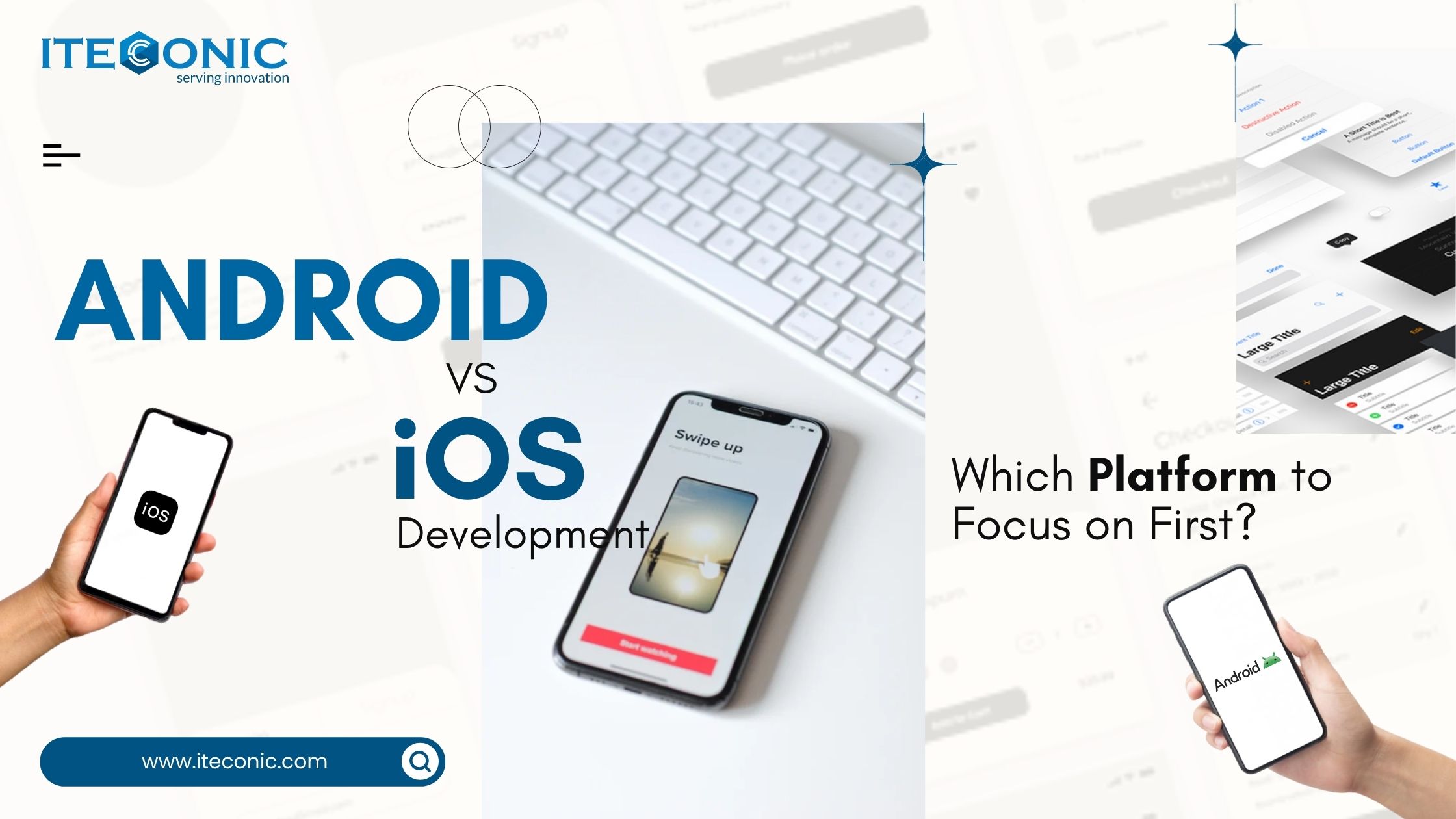 Android Vs iOS Development